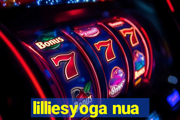 lilliesyoga nua